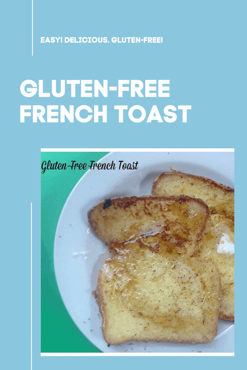 gluten-free french toast