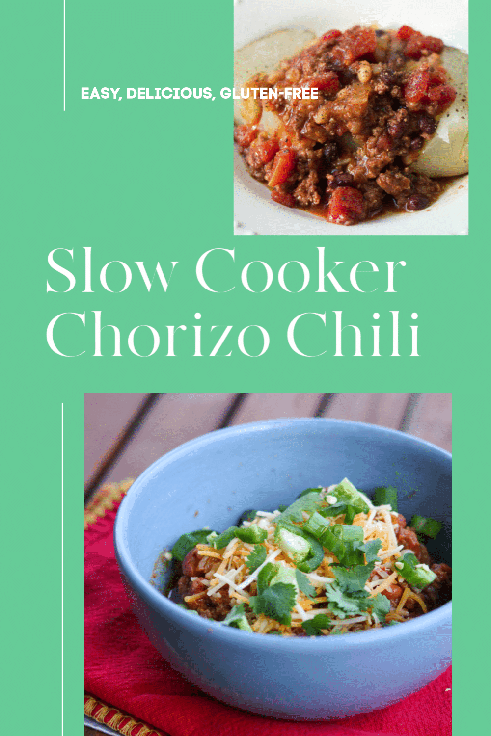 Slow Cooker Chorizo Chili