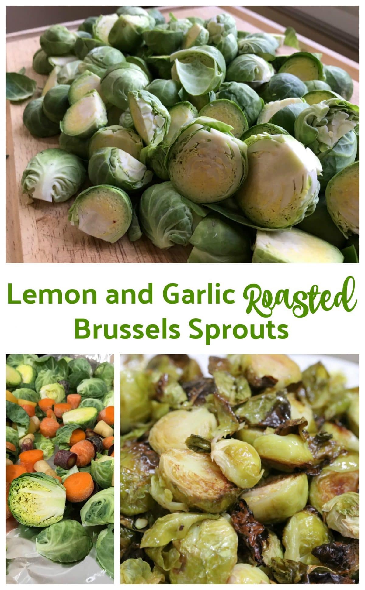 Lemon and Garlic Roasted Brussels Sprouts || Erin Brighton | eat your veggies | video | easy side dishes | gluten free | Got To Be NC