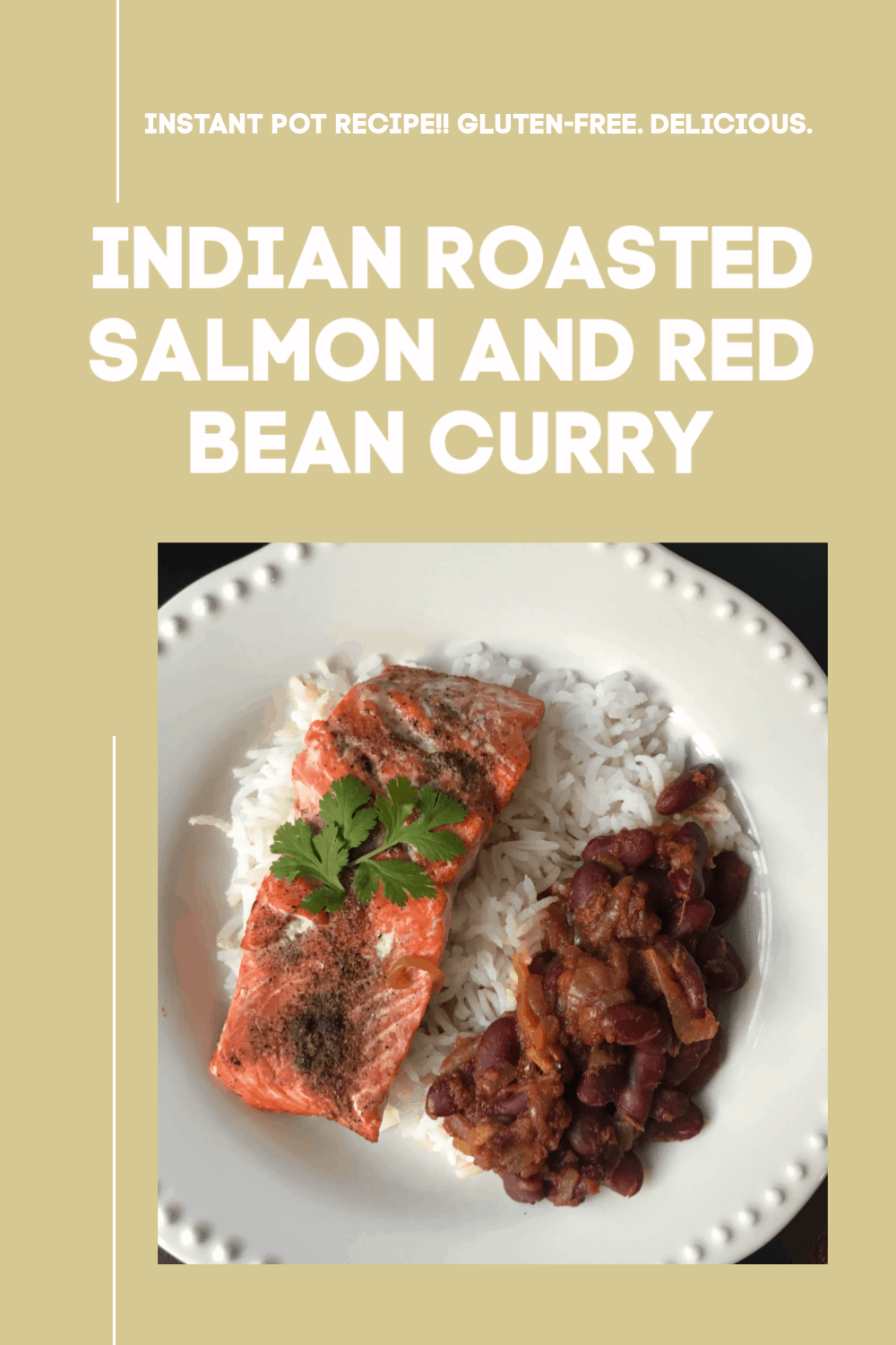 Indian Roasted Salmon and Red Bean Curry